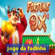 jogo da fadinha